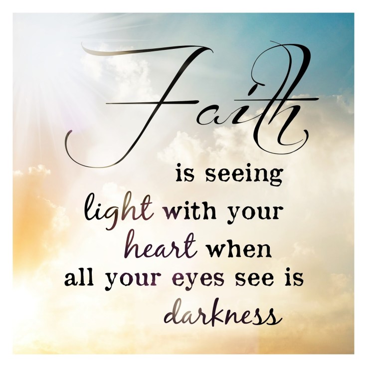 Faith darkness